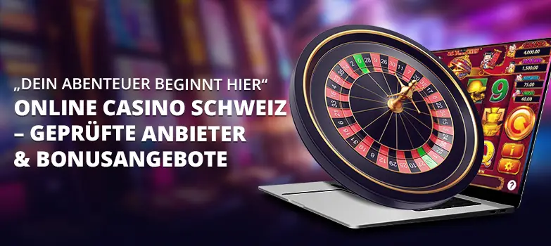 Willkommen bei den Besten – Online Casino Schweiz 2026